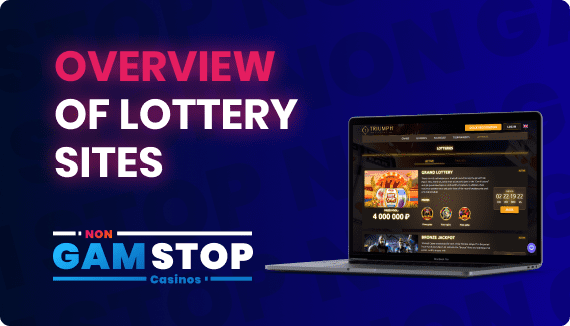 Lottery Sites Not On Gamstop