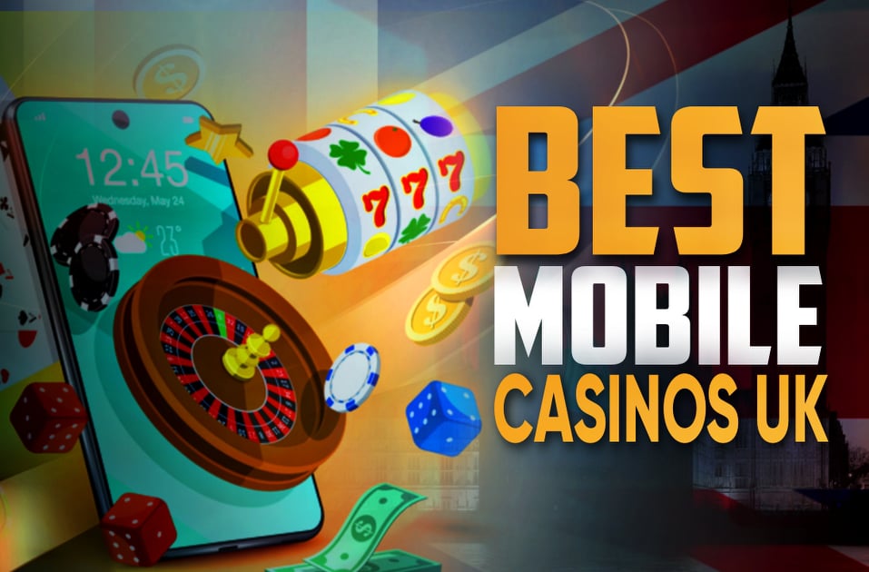 Best Mobile Casino Sites UK - Top Mobile Online Casinos